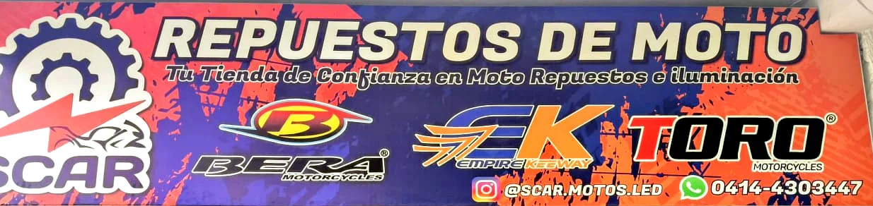 Cartel de la tienda: SCAR, Repuestos de Moto, Bera, Empire Keeway, Toro